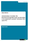 Antizionismus von Links. Die Berichterstattung über Israel und die Juden in der Zeitschrift 