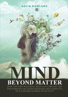 Mind Beyond Matter