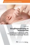 Säuglingsnahrung in Krisenzeiten