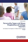 Personality Types and Stress Propensities of College Teachers