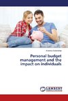 Personal budget management and the impact on individuals