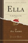 Lambert, M: Ella, Vol. 1 of 3