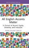 All English Accents Matter