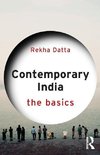 Datta, R: Contemporary India: The Basics