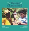 The Blessing of Charlie Sand