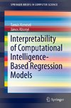 Interpretability of Computational Intelligence-Based Regression Models