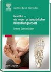 Gelenke - ein neuer osteopathischer Behandlungsansatz