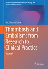 Thrombosis and Embolism: From Research to Clinical Practice