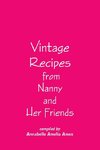 Vintage Recipes from Nanny and Her Friends