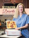 DESTINATION DESSERTS