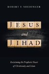 Jesus and Jihad