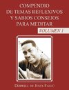 Compendio de temas reflexivos y sabios consejos para meditar