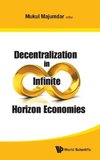 Decentralization in Infinite Horizon Economies