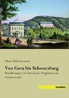 Von Gera bis Schwarzburg