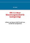 IFRS 3.0:: Neuer Bilanzierungsstandard für Leasingverträge