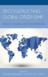 Deconstructing Global Citizenship