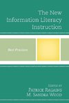 New Information Literacy Instruction, The