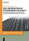 Die dezentrale Stromwirtschaft