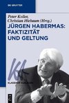 Jürgen Habermas: Faktizität und Geltung