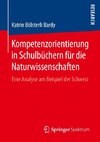 Kompetenzorientierung in Schulbüchern für die Naturwissenschaften