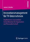 Innovationsmanagement für TV-Unternehmen