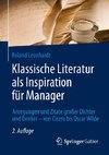 Klassische Literatur als Inspiration für Manager