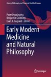 Early Modern Medicine and Natural Philosophy