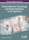 Human Behavior, Psychology, and Social Interaction in the Digital Era