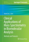 Clinical Applications of Mass Spectrometry in Biomolecular Analysis