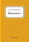 Blütenträume