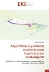 Algorithme à gradients multiples pour l'optimisation multiobjectif