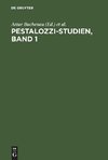 Pestalozzi-Studien, Band 1