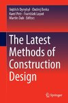 The Latest Methods of Construction Design