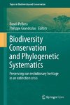 Biodiversity Conservation and Phylogenetic Systematics