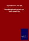 Die Gesetze des chemischen Gleichgewichts