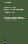 Romane in 8 Bänden. Geschichte des armen Herrn von Mildenburg