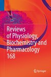 Reviews of Physiology, Biochemistry and Pharmacology