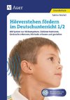 Hörverstehen fördern im Deutschunterricht 1-2