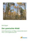 Der gemischte Wald