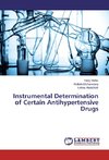 Instrumental Determination of Certain Antihypertensive Drugs