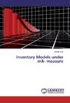 Inventory Models under m¿- measure