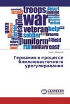 Germaniya v processe blizhnevostochnogo uregulirovaniya