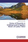 Status of Fluoride in Underground Irrigation Water of Ladnu Tehsil