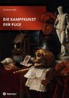 Die Kampfkunst der Fuge