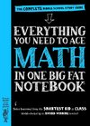 Everything You Need to Ace Math in One Big Fat Notebook: The Complete Middle School Study Guide