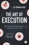 The Art of Execution