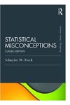 Huck, S: Statistical Misconceptions