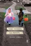 Green, S: Crime, Community and Morality