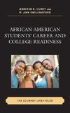 African American Students' Career and College Readiness