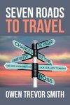 Seven Roads to Travel